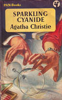 Sparkling cyanide, a detective novel by Agatha Christie